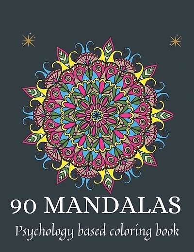 90 Mandalas: psychology based coloring book