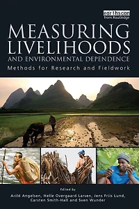 Measuring Livelihoods and Environmental Dependence: Methods for Research Fieldwork