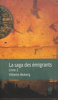 La saga des émigrants, Vol. 1