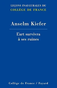 L'art survivra à ses ruines