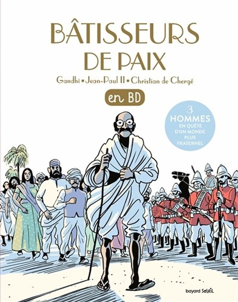 Bâtisseurs de paix: en BD