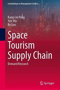 Space Tourism Supply Chain: Demand Research