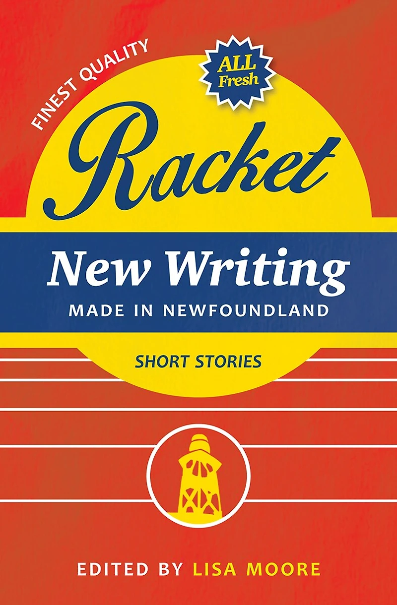 Racket: New Writing Made Newfoundland
