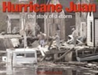 Hurricane Juan: The Story of A Storm