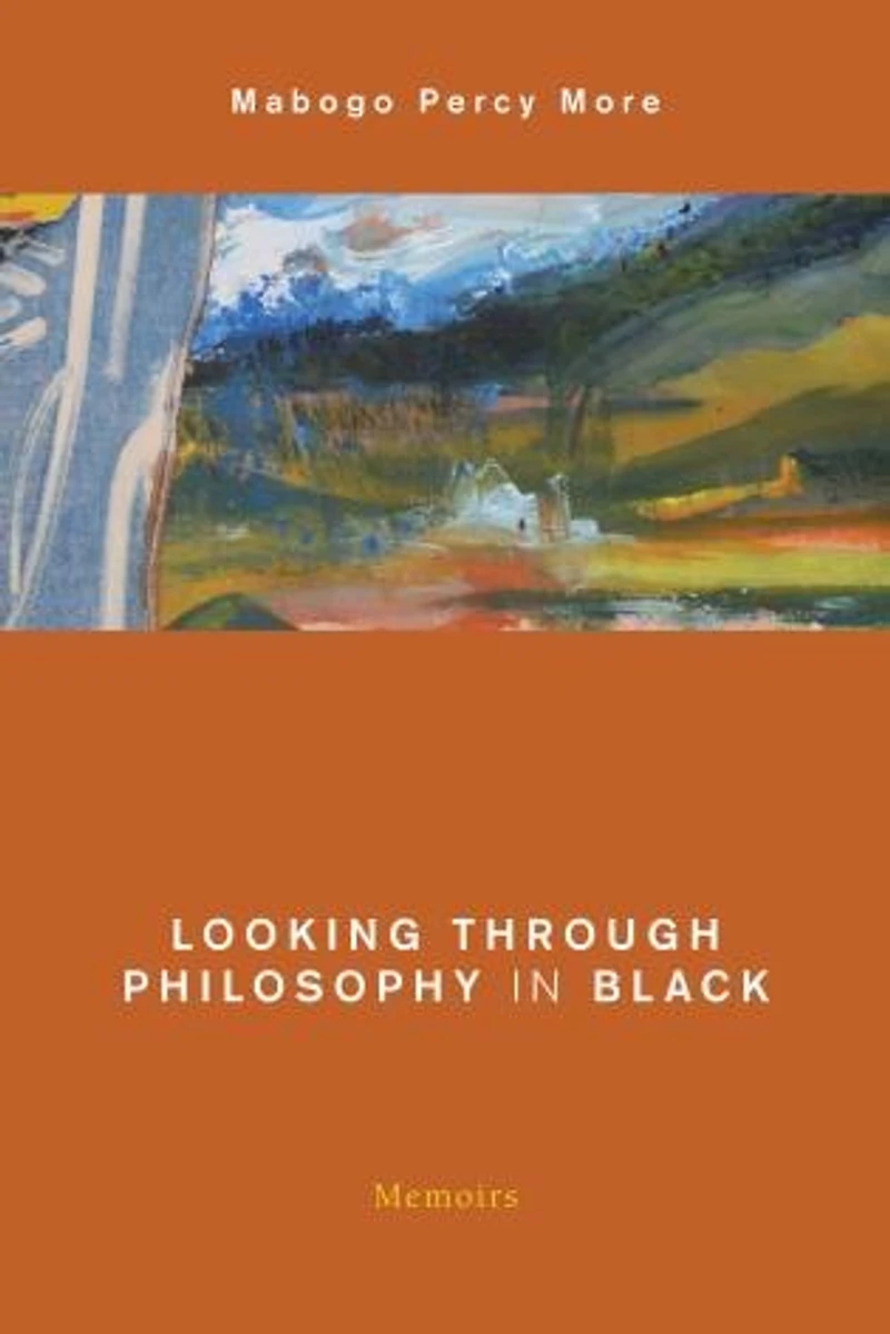 Looking Through Philosophy Black: Memoirs