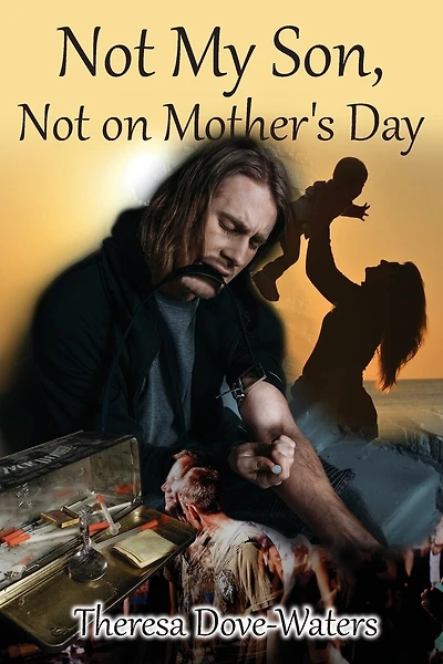 Not My Son