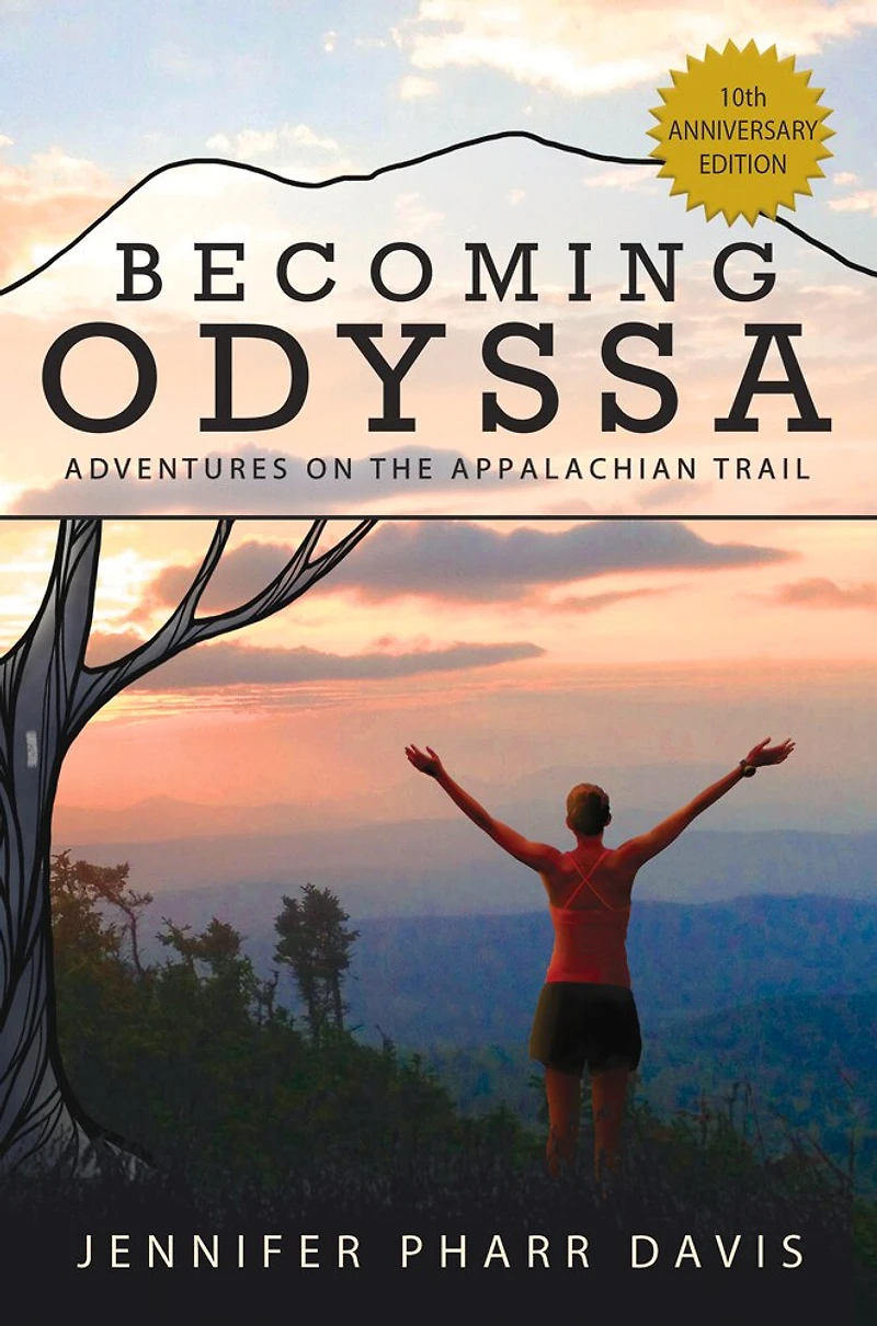Becoming Odyssa: Adventures On The Appalachian Trail