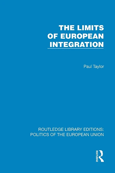 The Limits of European Integration