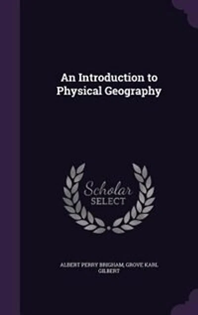 An Introduction to Physical Geography