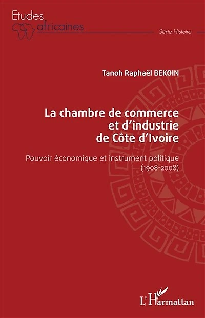 La chambre de commerce et d'industrie Côte d'Ivoire