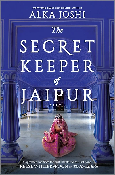 The Secret Keeper of Jaipur: A novel from bestselling author Henna Artist