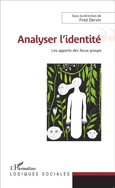 Analyser l'identité: Les apports du focus group