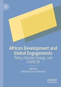 African Development and Global Engagements: Policy, Climate Change