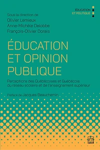Éducation et opinion publique: Perceptions des Québécoises Québécois du réseau scolaire de l’enseignement supérieur