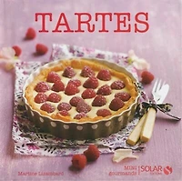 Tartes - Mini gourmands