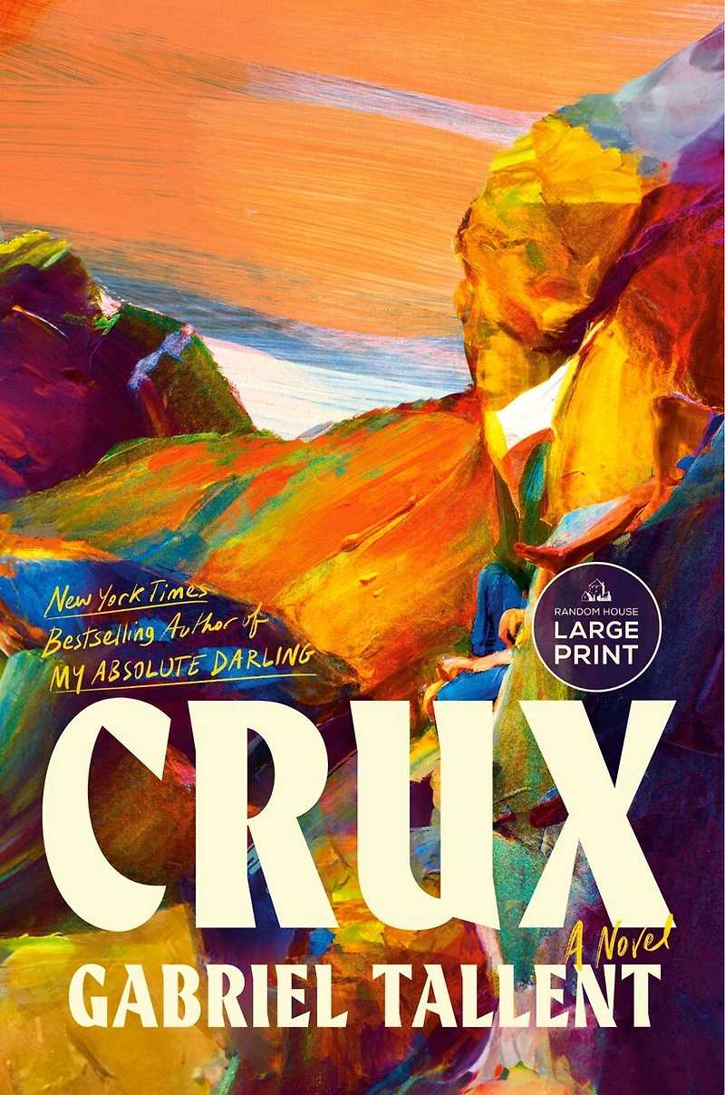 Crux: A Novel