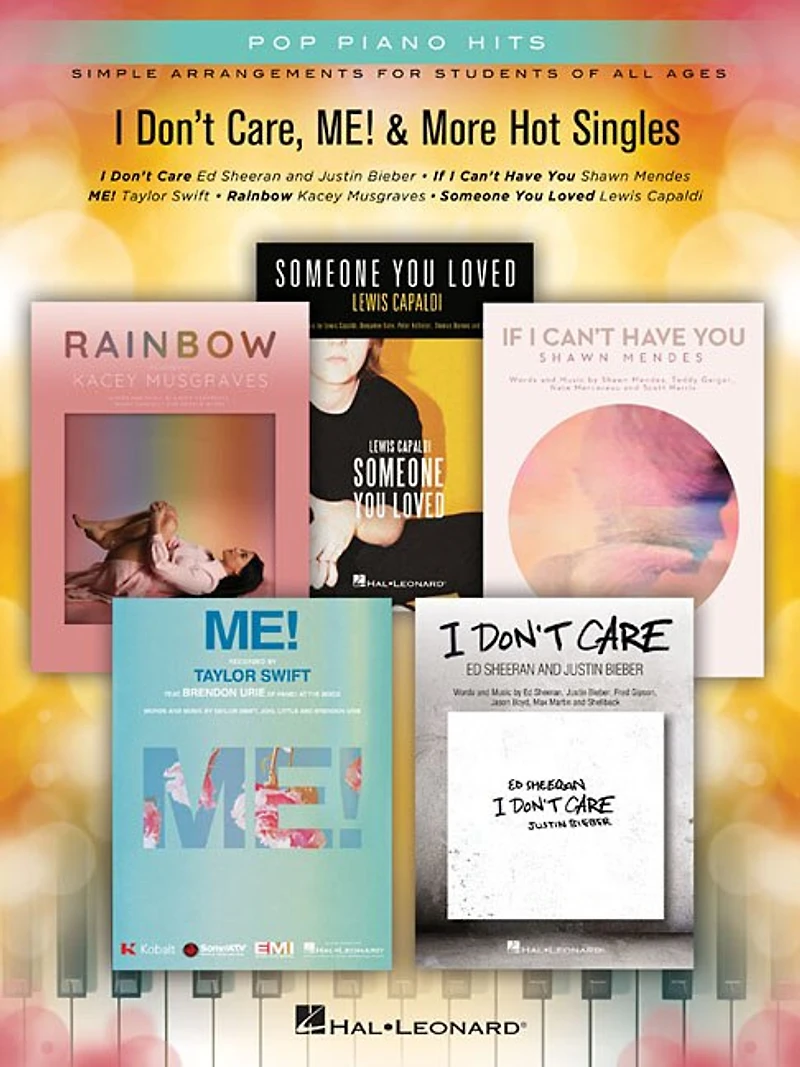 I Don't Care, Me! & More Hot Singles: Pop Piano Hits Simple Arrangements For Students Of All Ages