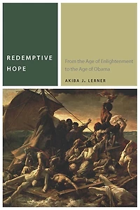 Redemptive Hope: From the Age of Enlightenment to Obama