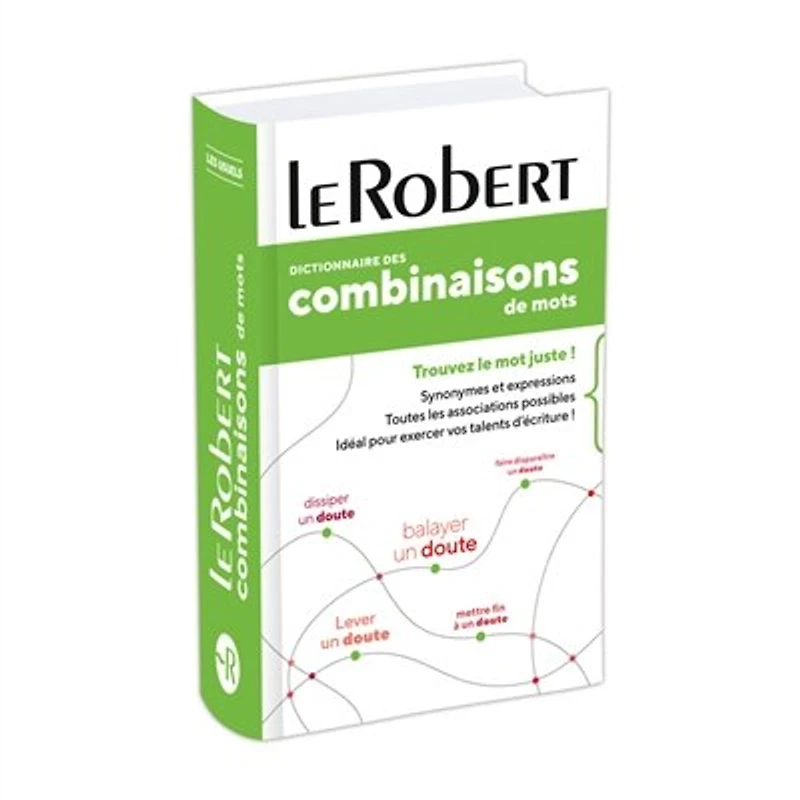 Dictionnaire des collocations: trouvez les mots qui s'associent parfaitement !
