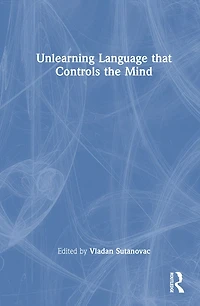 Unlearning Languages that Control the Mind