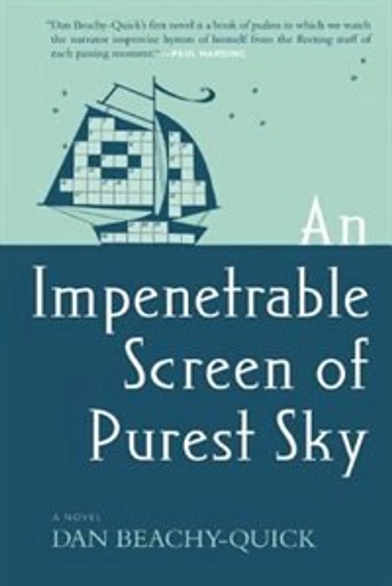 An Impenetrable Screen of Purest Sky: A Novel