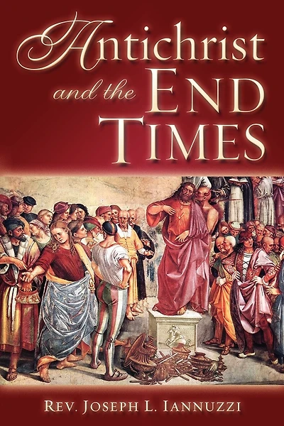 Antichrist And The End Times