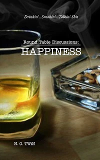 Round Table Discussions: HAPPINESS (On Amazon)