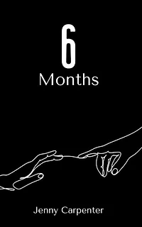 6 Months