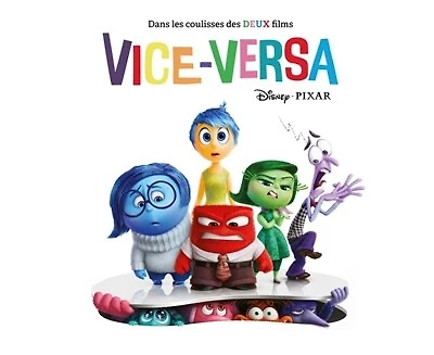 Vice-Versa: dans les coulisses des deux films