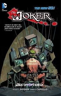 the Joker: Death of Family (The New 52)