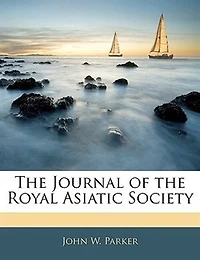 The Journal Of The Royal Asiatic Society