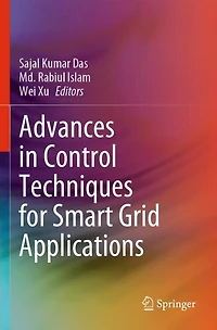 Advances Control Techniques for Smart Grid Applications