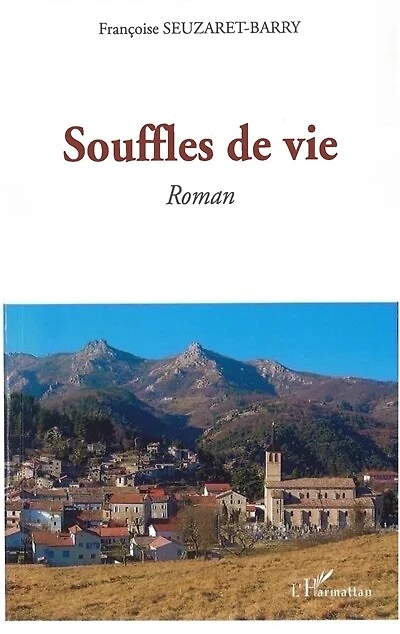 Souffles de vie: Roman