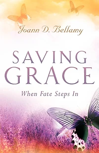 Saving Grace: When Fate Steps In