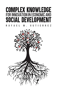 Complex Knowledge for Innovation in Economic and Social Development