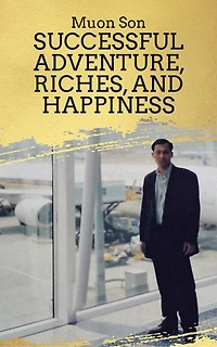 Successful Adventure, Riches