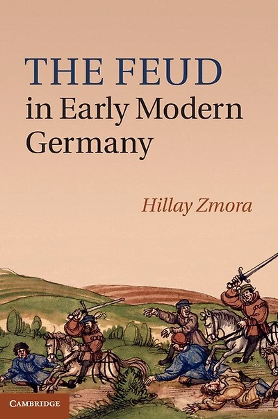 The Feud Early Modern Germany