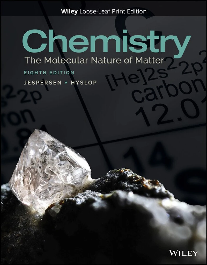 Chemistry: The Molecular Nature Of Matter