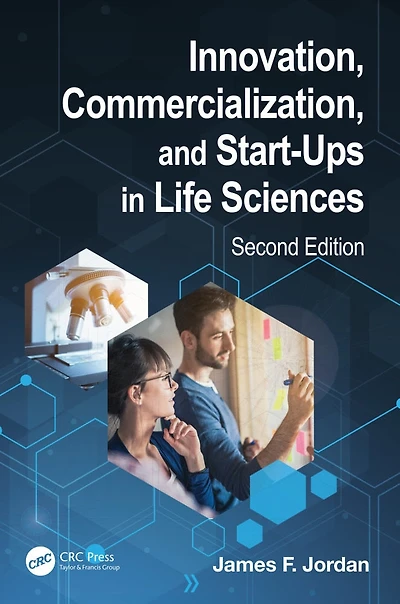 Innovation, Commercialization, and Start-Ups Life Sciences