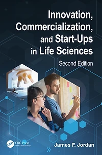 Innovation, Commercialization, and Start-Ups Life Sciences