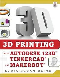 3D Printing with Autodesk 123d