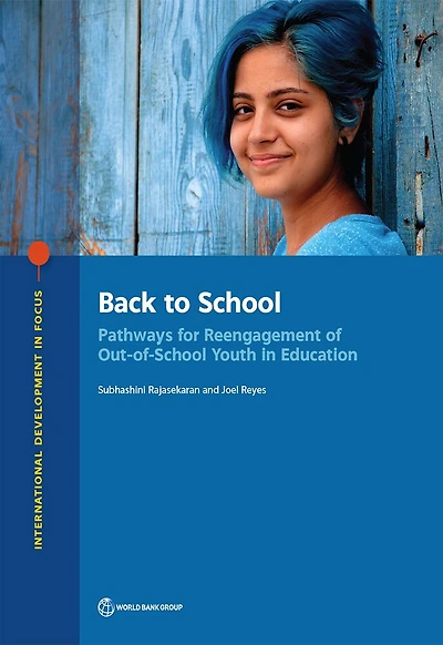 Back to School: Pathways for Reengagement of Out-of-School Youth in Education