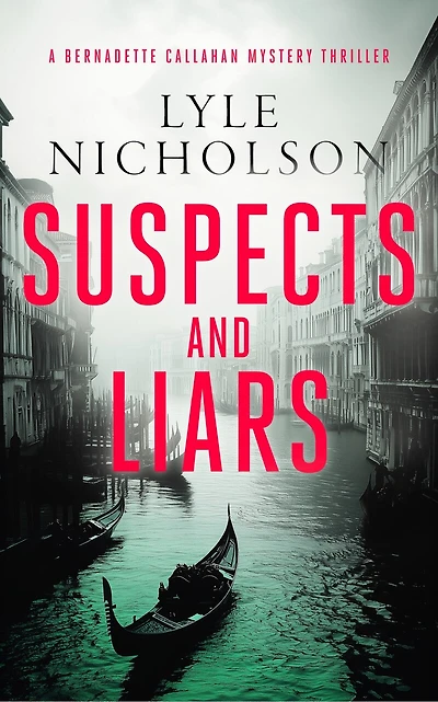 Suspects and Liars: A female detective mystery