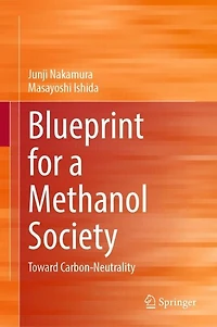 Blueprint for a Methanol Society: Toward Carbon-Neutrality