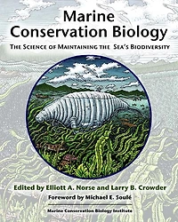 Marine Conservation Biology: the Science of Maintaining Sea's Biodiversity