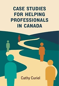 Case Studies for Helping Professionals in Canada
