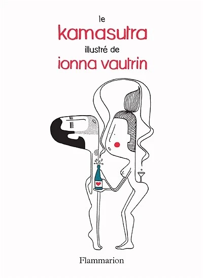 Le kamasutra illustré de Ionna Vautrin