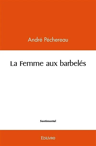 La femme aux barbelés