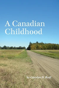 A Canadian Childhood