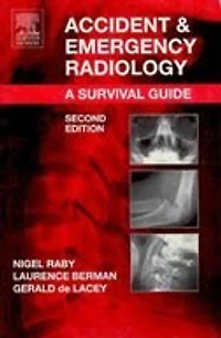 Accident and Emergency Radiology: A Survival Guide